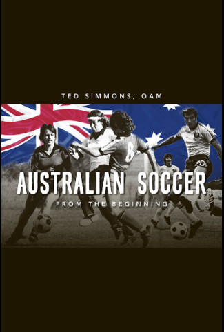Australian Soccer - From The Beginning